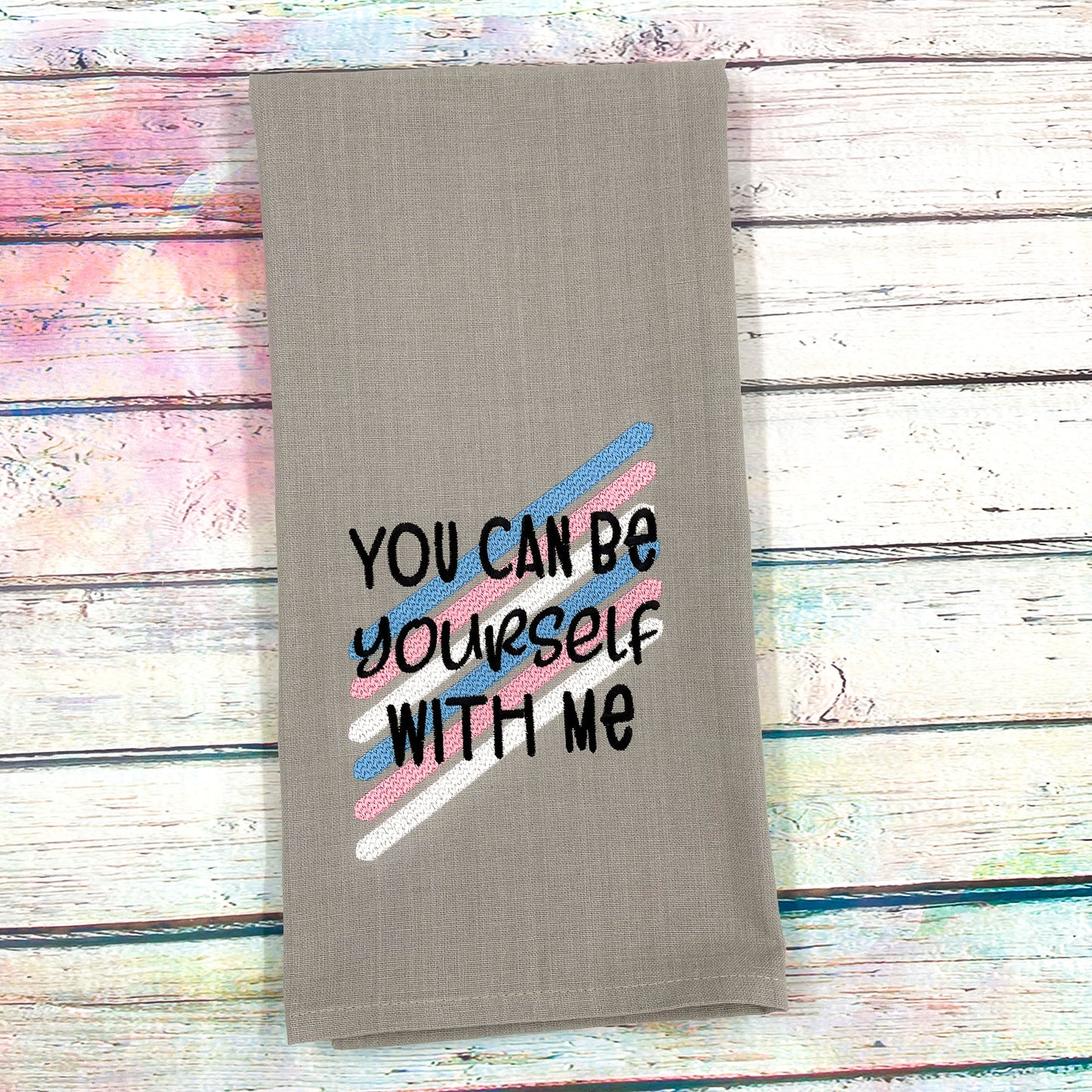 You Can Be Yourself with Me Trans Pride Flag Kitchen Tea Towel
